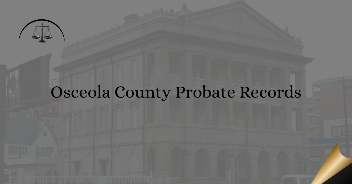 Osceola County Probate Records